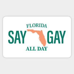 Florida - Say Gay All Day Sticker